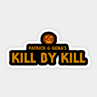 Halloween Kill By Kill Sticker